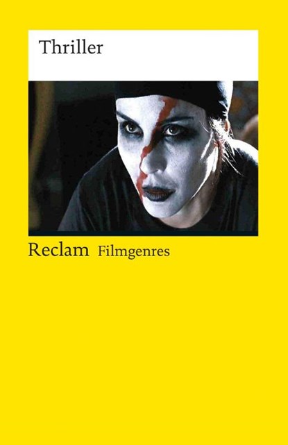 Filmgenres: Thriller, Thomas Koebner ; Hans Jürgen Wulff - Paperback - 9783150191453