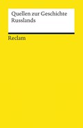 Quellen zur Geschichte Russlands | Nolte, Hans-Heinrich ; Schalhorn, Bernhard ; Bonwetsch, Bernd | 