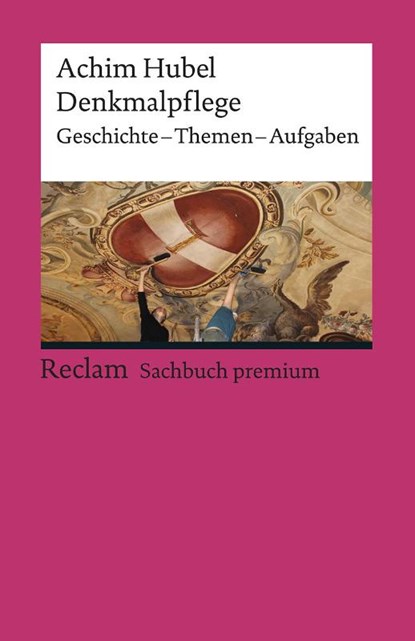 Denkmalpflege, Achim Hubel - Paperback - 9783150196175