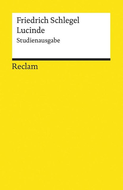 Lucinde, Friedrich Schlegel - Paperback - 9783150196595