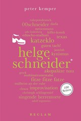 Helge Schneider. 100 Seiten - Peter Kemper - 9783150204559