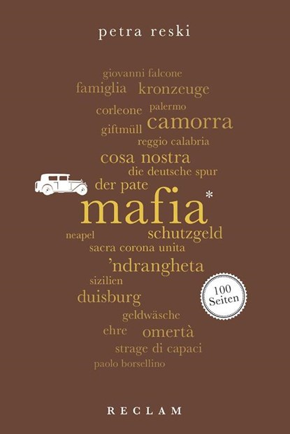 Mafia. 100 Seiten, Petra Reski - Paperback - 9783150205259
