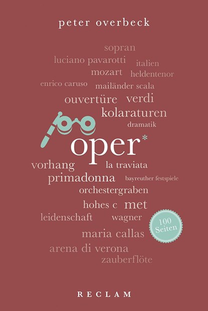Oper. 100 Seiten, Peter Overbeck - Paperback - 9783150205372