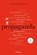 Propaganda. 100 Seiten, Alexandra Bleyer - Paperback - 9783150205402