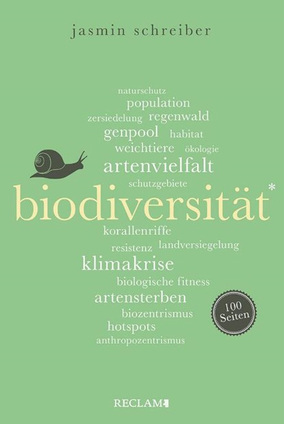 Biodiversität. 100 Seiten, Jasmin Schreiber - Paperback - 9783150206737