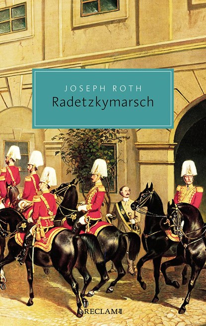 Radetzkymarsch, Joseph Roth - Paperback - 9783150207413