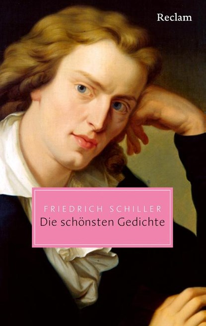 Die schönsten Gedichte, Friedrich Schiller - Paperback - 9783150207758