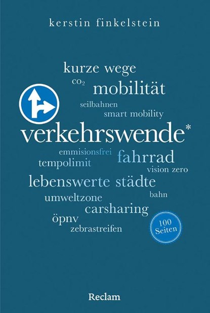 Verkehrswende. 100 Seiten, Kerstin Finkelstein - Paperback - 9783150207840