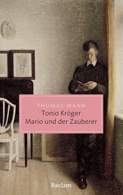 Tonio Kröger · Mario und der Zauberer. Ein tragisches Reiseerlebnis, Thomas Mann - Paperback - 9783150208069