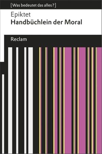Handbüchlein der Moral, Epiktet - Ebook - 9783159605005