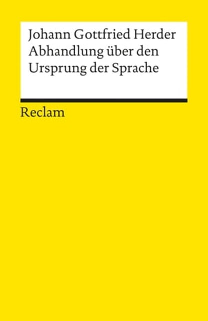 Abhandlung über den Ursprung der Sprache, Johann Gottfried Herder - Ebook - 9783159609553