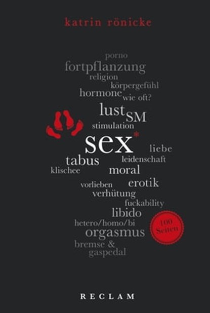 Sex. 100 Seiten, Katrin Rönicke - Ebook - 9783159612188