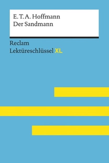 Der Sandmann von E. T. A. Hoffmann, Peter Bekes ; E. T. A. Hoffmann - Ebook - 9783159613352