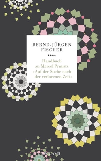 Handbuch zu Marcel Prousts »Auf der Suche nach der verlorenen Zeit«, Bernd-Jürgen Fischer - Ebook - 9783159617954