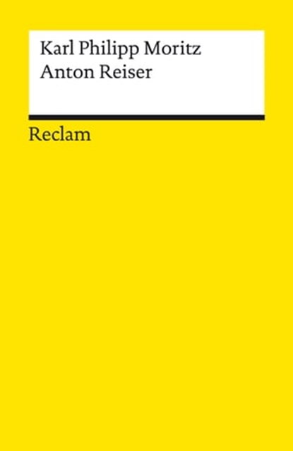 Anton Reiser, Karl Philipp Moritz ; Alexander Košenina - Ebook - 9783159619439