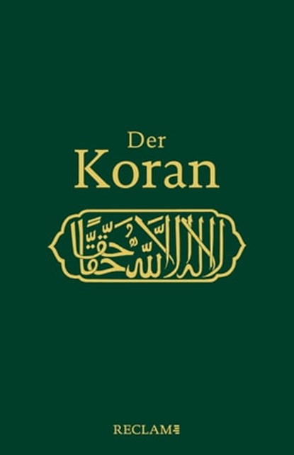 Der Koran, Annemarie Schimmel - Ebook - 9783159620374