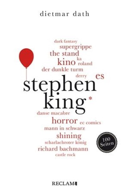Stephen King. 100 Seiten, Dietmar Dath - Ebook - 9783159620435