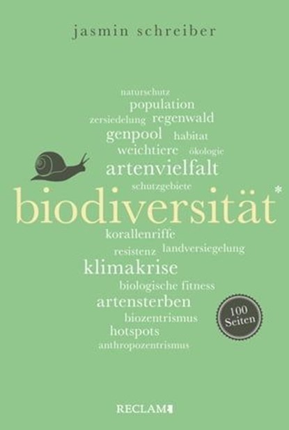 Biodiversität. 100 Seiten, Jasmin Schreiber - Ebook - 9783159620442