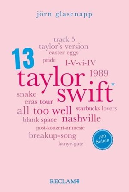 Taylor Swift. 100 Seiten, Jörn Glasenapp - Ebook - 9783159622293