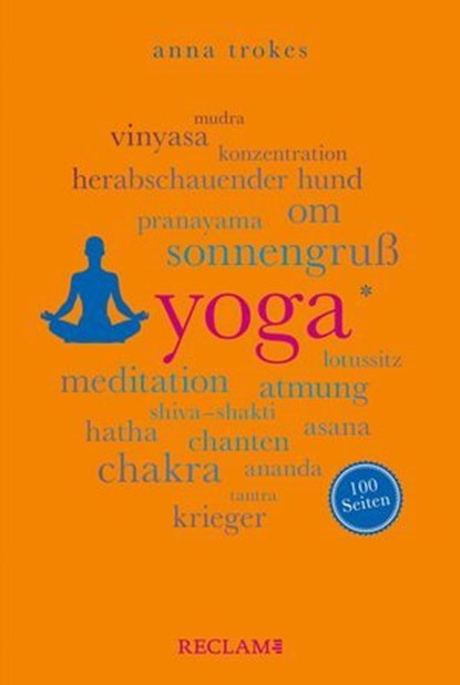 Yoga. 100 Seiten, Anna Trökes - Ebook - 9783159622996