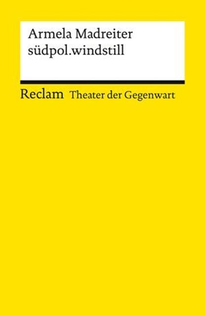 südpol.windstill, Armela Madreiter ; Björn Hayer - Ebook - 9783159623634