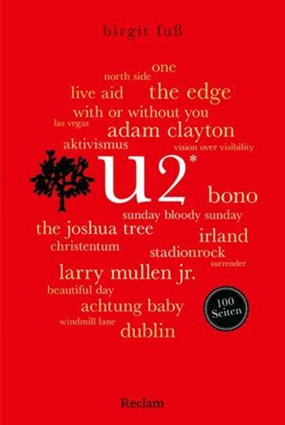 U2. 100 Seiten, Birgit Fuß - Ebook - 9783159625638