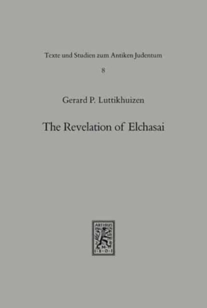 The Revelation of Elchasai, Gerard P. Luttikhuizen - Gebonden - 9783161449352