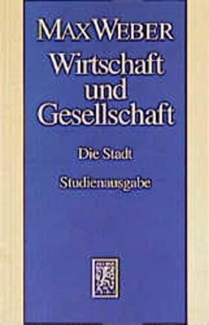 Max Weber-Studienausgabe, Max Weber - Paperback - 9783161472787