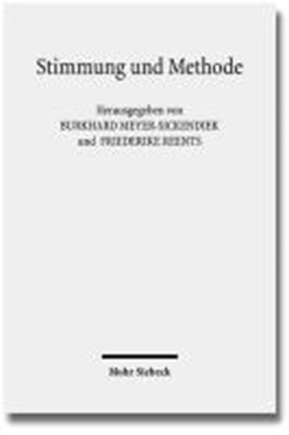 Stimmung und Methode, MEYER-SICKENDIEK,  Burkhard ; Reents, Friederike - Paperback - 9783161526596