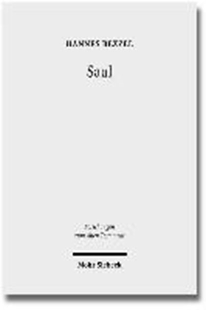 Saul, BEZZEL,  Hannes - Gebonden - 9783161536847