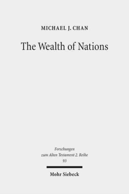 The Wealth of Nations, Michael J. Chan - Paperback - 9783161540981