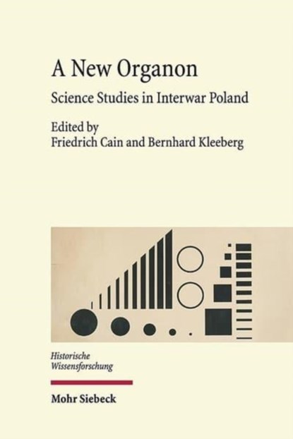 A New Organon, Friedrich Cain ; Bernhard Kleeberg - Gebonden - 9783161543159