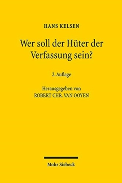 Wer soll der Huter der Verfassung sein?, Hans Kelsen - Paperback - 9783161589782