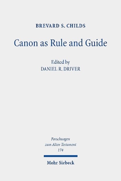 Canon as Rule and Guide, Brevard S. Childs - Gebonden - 9783161593451