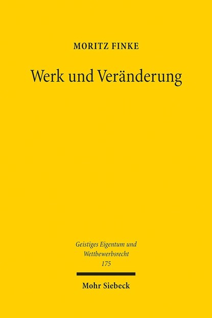 Werk und Veranderung, Moritz Finke - Paperback - 9783161611810