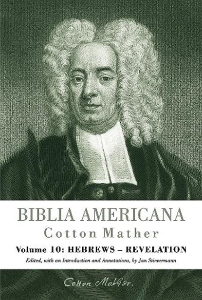 Biblia Americana, Cotton Mather - Gebonden - 9783161616860