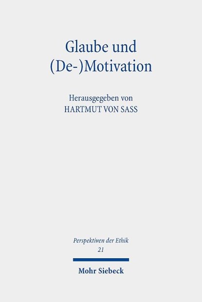 Glaube und (De-)Motivation, Hartmut von Sass - Paperback - 9783161623264