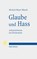 Glaube und Hass, Michael Meyer-Blanck - Paperback - 9783161623271