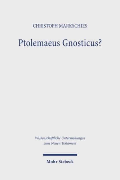 Ptolemaeus Gnosticus?, Christoph Markschies - Gebonden - 9783161626937