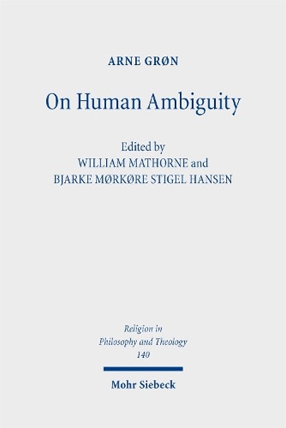 On Human Ambiguity, Arne Grøn - Paperback - 9783161633416