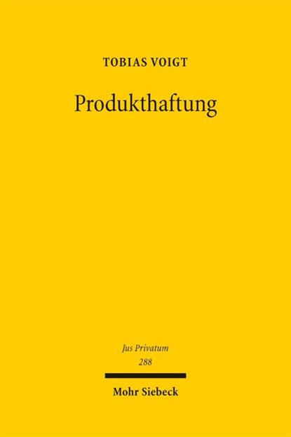 Produkthaftung, Tobias Voigt - Gebonden - 9783161639319