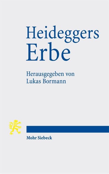 Heideggers Erbe, Lukas Bormann - Paperback - 9783161643835