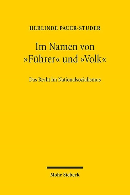 Im Namen von "Führer" und "Volk", Herlinde Pauer-Studer - Paperback - 9783161644344