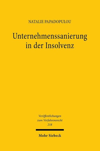 Unternehmenssanierung in der Insolvenz, Natalie Papadopulou - Paperback - 9783161644603