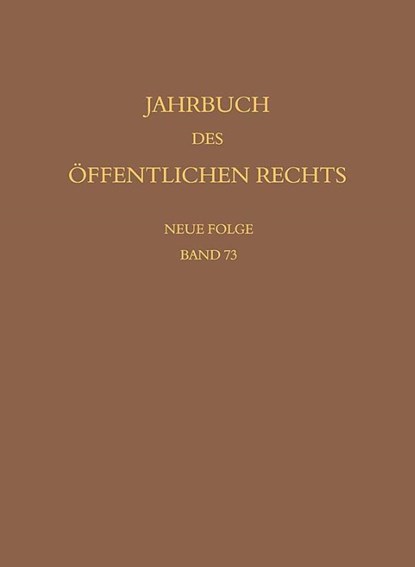 Jahrbuch des öffentlichen Rechts der Gegenwart. Neue Folge, Oliver Lepsius ; Angelika Nußberger ; Christian Waldhoff - Gebonden - 9783161646270