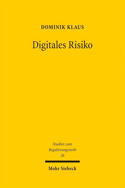 Digitales Risiko, Dominik Klaus - Paperback - 9783161647123