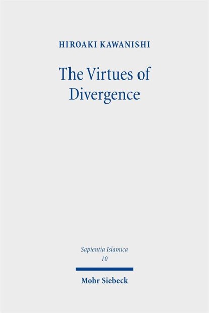 The Virtues of Divergence, Hiroaki Kawanishi - Gebonden - 9783162001085