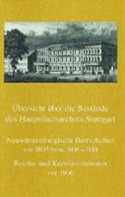 Uebers. Bestände d. Hauptstaatsarchivs Stuttgart, BULL-REICHENMILLER,  Margareta - Paperback - 9783170131606