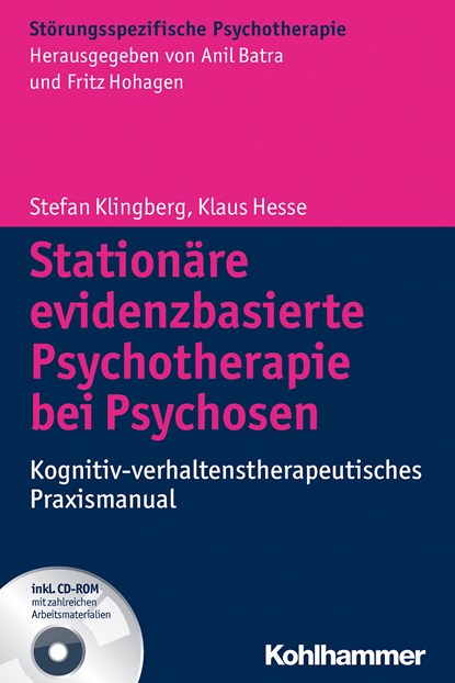 Stationäre evidenzbasierte Psychotherapie bei Psychosen, Stefan Klingberg ;  Klaus Hesse - Paperback - 9783170176164