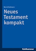 Neues Testament kompakt | Bernd Kollmann | 